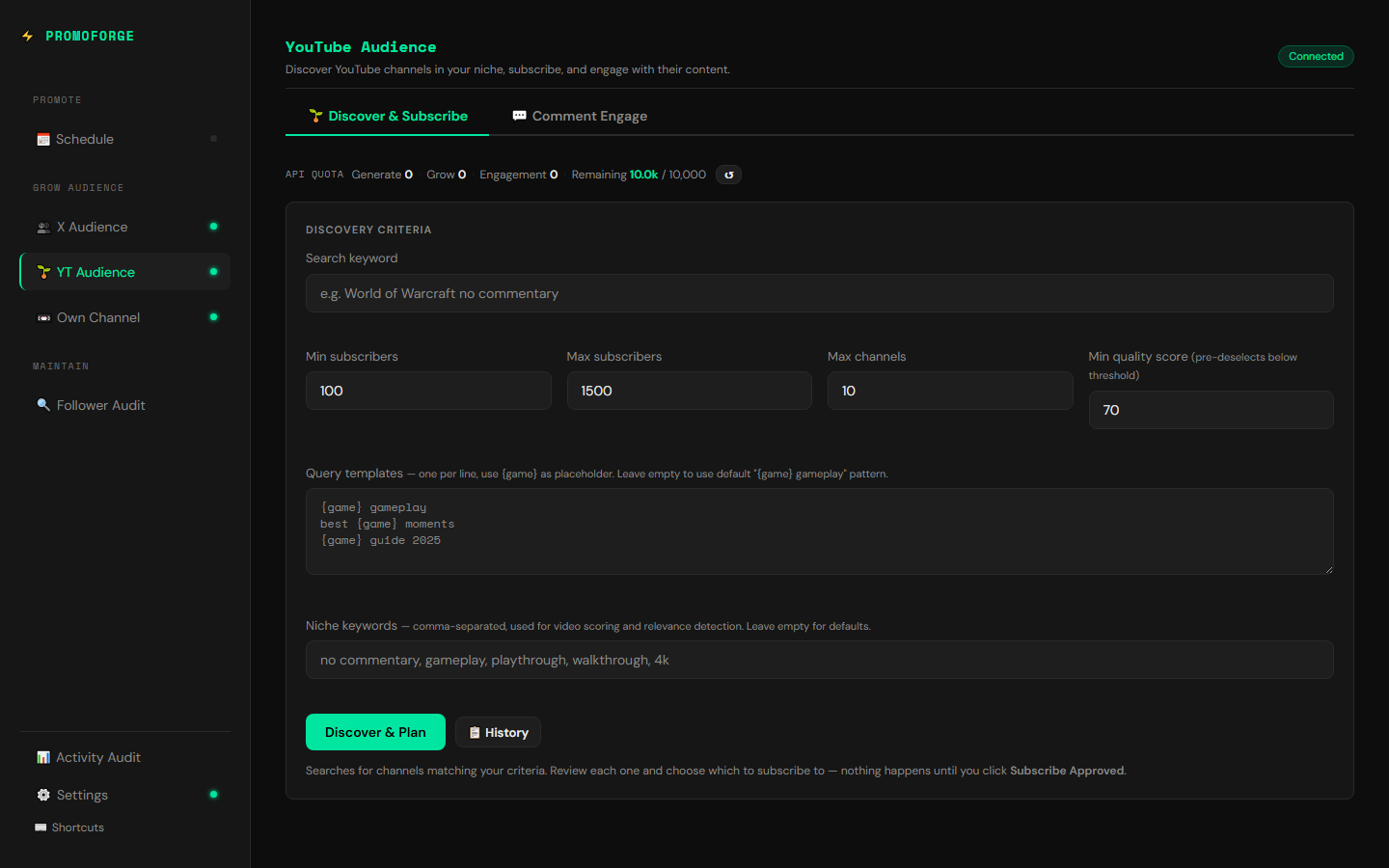 The YouTube Audience tab showing search keywords, subscriber range filters, query templates with game placeholders, and niche keywords for channel scoring
