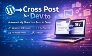 Header image for Cross Post for Dev.to plugin